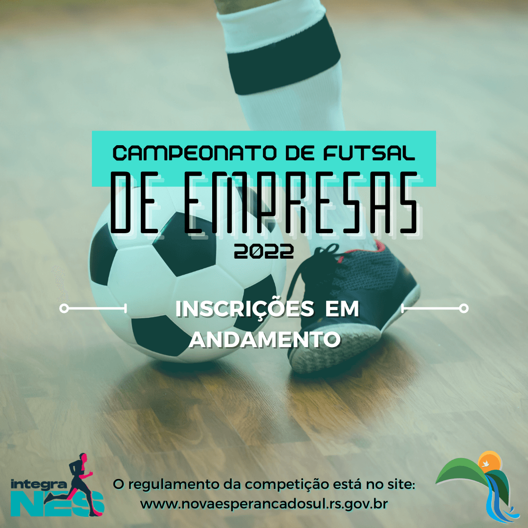NOVO REGULAMENTO CAMPEONATO DE FUTSAL ENTRE EMPRESAS 2022